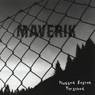 Maverik : Plugged, Beaten, Thrashed
